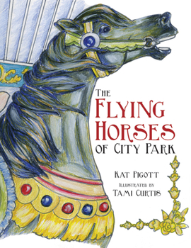 Hardcover The Flying Horses of City Park Book
