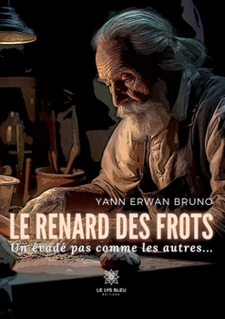 Paperback Le renard des frots [French] Book