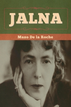 Jalna - Book #7 of the Jalna