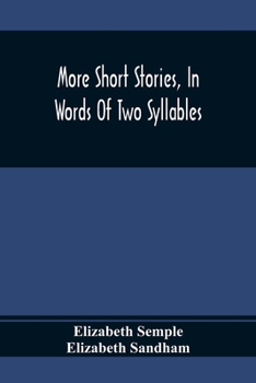 Paperback More Short Stories, In Words Of Two Syllables Book