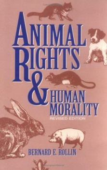 Paperback Animal Rights/Human Morality (Revised) Book