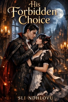 His Forbidden Choice (The Crown of Hellena Trilogy)