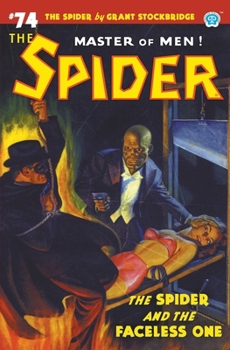 Paperback The Spider #74: The Spider and the Faceless One Book