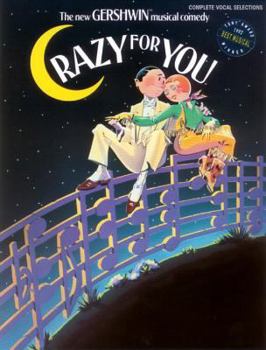 Paperback Crazy for You: Complete Vocal Selections Book