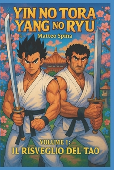 Paperback Yin No Tora Yang No Ryu [Italian] Book