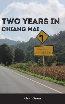 Paperback Two Years in Chiang Mai Book