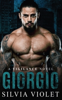 Giorgio (Vigilance) - Book #1 of the Vigilance