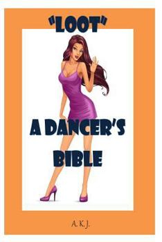Paperback "Loot": A Dancer's Bible Book