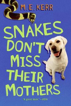 Paperback Snakes Don't Miss Their Mothers Book
