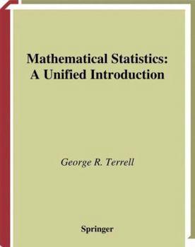 Paperback Mathematical Statistics: A Unified Introduction Book