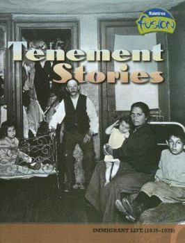 Library Binding Tenement Stories: Immigrant Life (1835-1935) Book