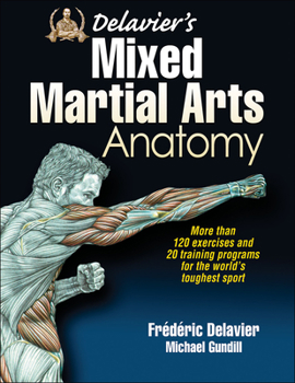 Paperback Delavier's Mixed Martial Arts Anatomy Book