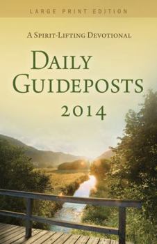 Paperback Daily Guideposts: A Spirit-Loving Devotional [Large Print] Book