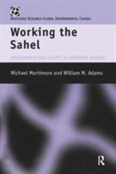 Paperback Working the Sahel Book