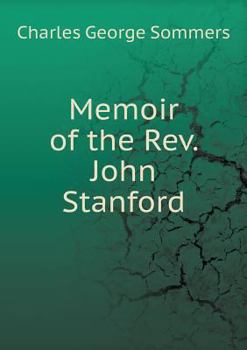 Paperback Memoir of the Rev. John Stanford Book