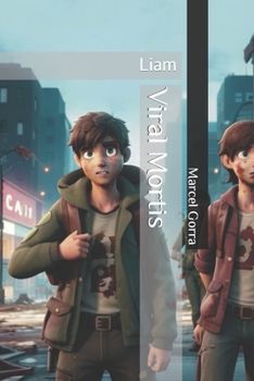 Paperback Viral Mortis: Liam Book