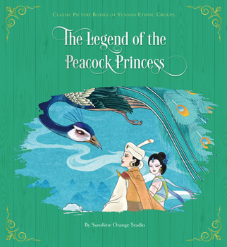 Hardcover The Legend of the Peacock Princess Book