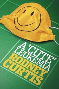 Paperback A Cute Leukemia Book