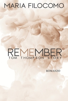 Paperback Remember 2: Tom Thompson Story [Italian] Book