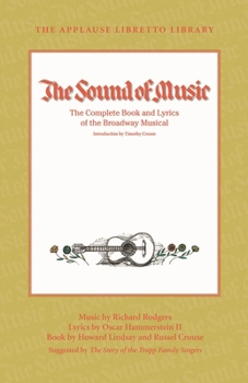 Paperback Sound of Music: The Complete Book and Lyrics of the Broadway Musical Book