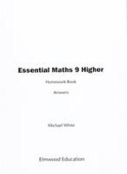 Paperback Essential Maths 9 Higher Homework Book Answers Book