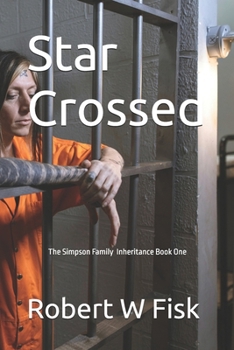 Paperback Star Crossed: The Simpson Family Book One Book