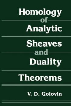 Paperback Homology of Analytic Sheaves and Duality Theorems Book