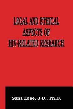 Paperback Legal and Ethical Aspects of Hiv-Related Research Book