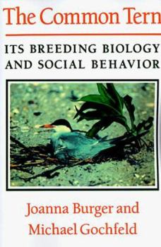Paperback The Common Tern: Its Breeding Biology and Social Behavior Book