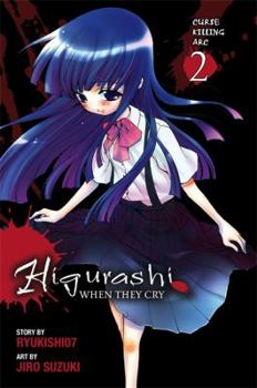 Higurashi When They Cry: Curse Killing Arc, Vol. 2 - Book #6 of the Higurashi When They Cry Manga Japanese Numbering
