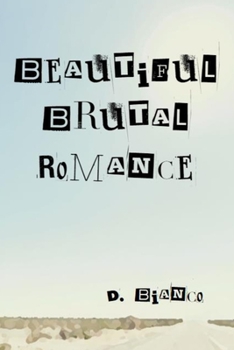 Paperback Beautiful Brutal Romance Book