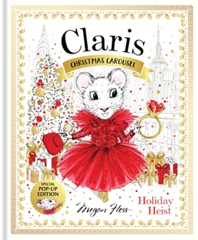 Paperback Claris: Christmas Carousel Holiday Heist Special Pop-Up Edition Book