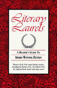 Paperback Literary Laurels/Adults: A Reader's Guide to Award Winning Fiction Book