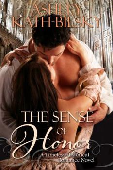Paperback The Sense of Honor: Special Edition Book