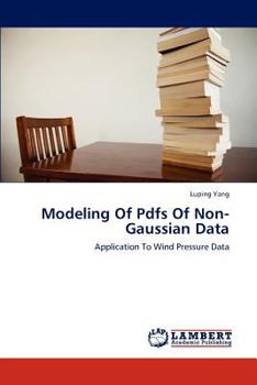 Paperback Modeling Of Pdfs Of Non-Gaussian Data Book