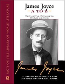 Hardcover James Joyce A to Z: The Essential Reference to the Life and Work Book