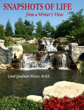 Paperback Snapshots of Life from a Writer's View Book