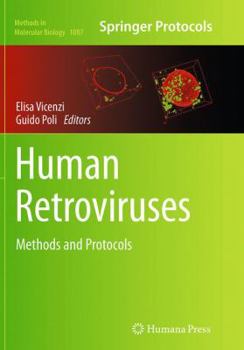 Paperback Human Retroviruses: Methods and Protocols Book