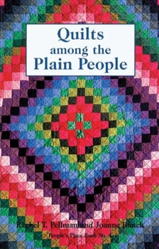 Quilts among the Plain People - Book #4 of the People's Place