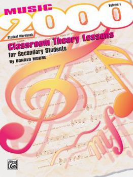 Paperback Music 2000 -- Classroom Theory Lessons for Secondary Students, Vol 1: Student Workbook Book