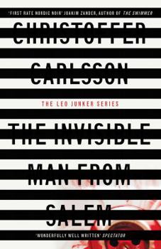 The Invisible Man from Salem - Book #1 of the Leo Junker
