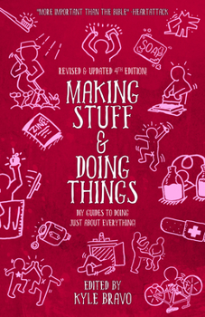 Paperback Making Stuff and Doing Things: DIY Guides to Just about Everything Book
