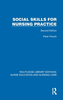 Hardcover Social Skills for Nursing Practice Book