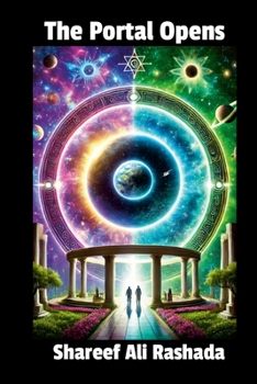 Paperback The Portal Opens: A Revelation of the Cosmos Book