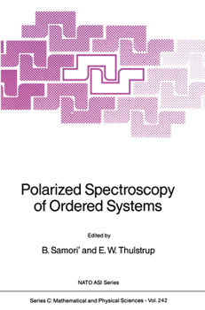 Paperback Polarized Spectroscopy of Ordered Systems Book