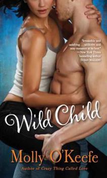 Wild Child - Book #1 of the Boys of Bishop