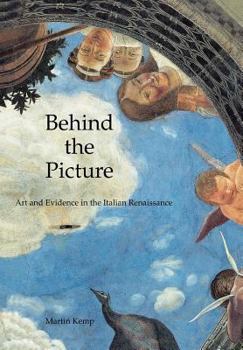 Paperback Behind the Picture: Art and Evidence in the Italian Renaissance Book