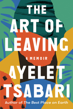 Hardcover The Art of Leaving: A Memoir Book