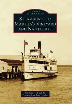 Paperback Steamboats to Martha's Vineyard and Nantucket Book