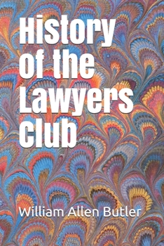 History of the Lawyers Club